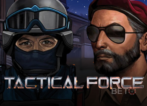Tactical Force
