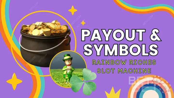 Väljamakse ja sümbolid Rainbow Riches Mängu selgitused